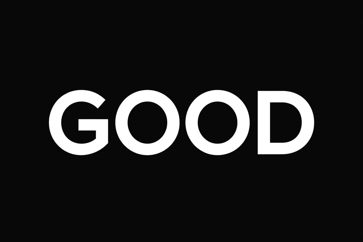 Good
